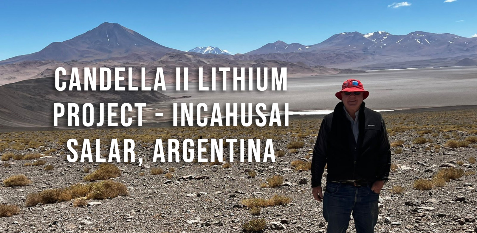 Candella II Lithium Project - Incahusai Salar, Argentina